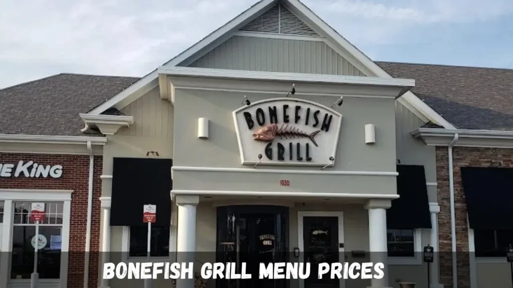 Bonefish Grill Menu With Prices