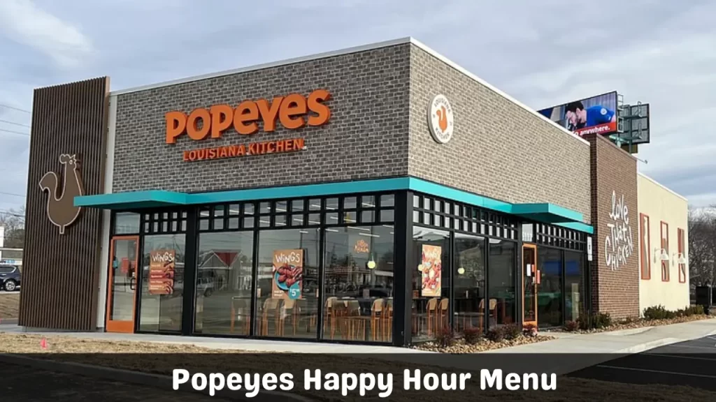 Popeyes Happy Hour Menu With Prices