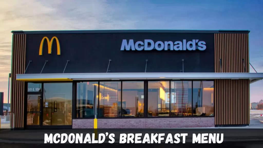McDonald’s Breakfast Menu