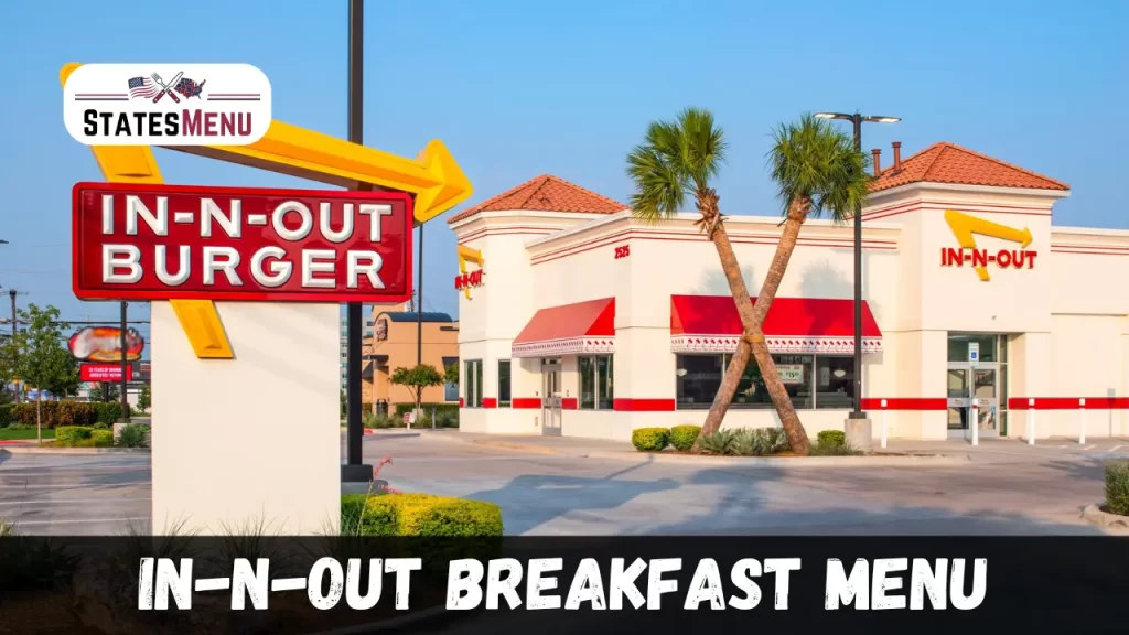 In-N-Out Breakfast Menu