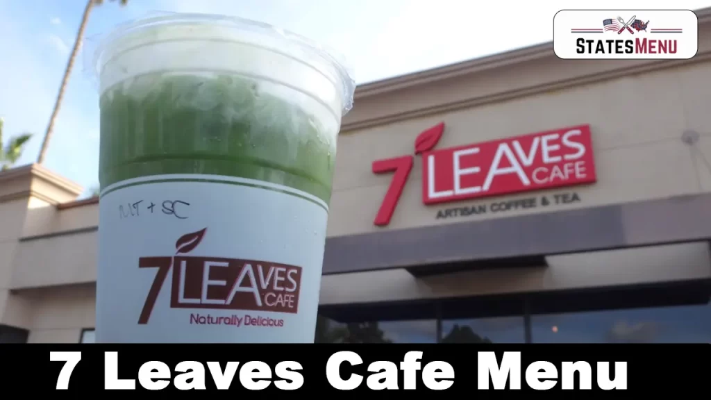 7 Leaves Cafe Menu