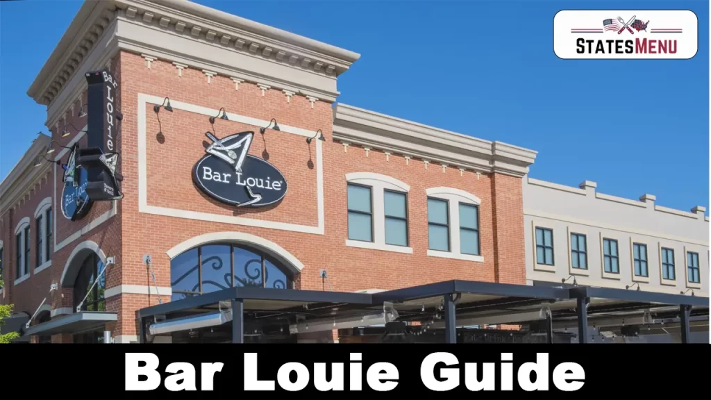 Bar Louie Guide