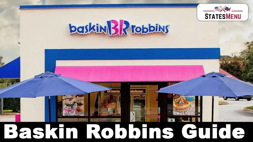 Baskin Robbins Guide