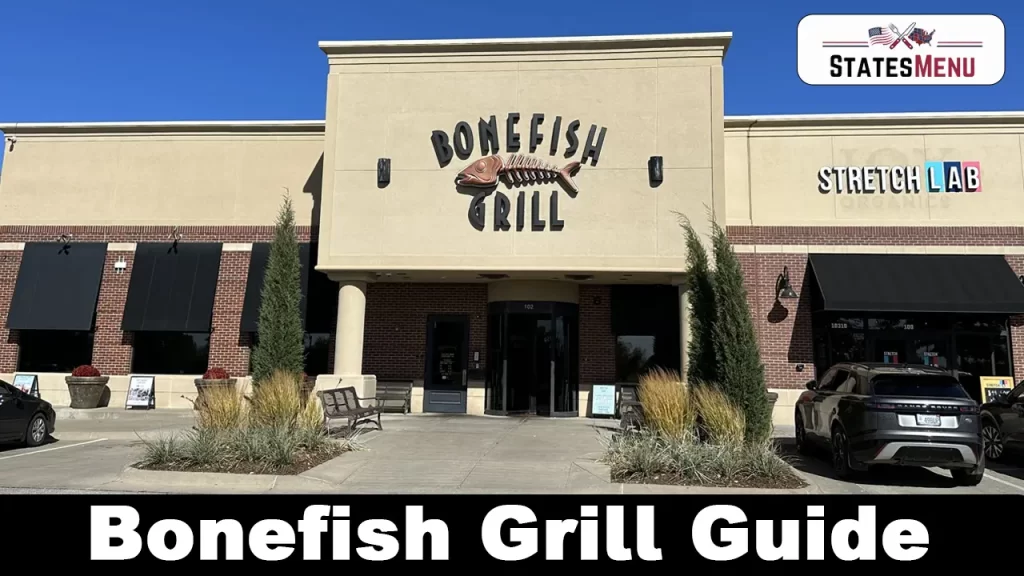 Bonefish Grill Guide