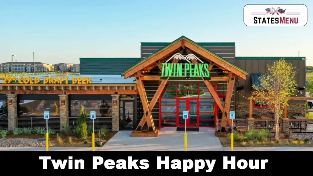 Twin Peaks Happy Hour