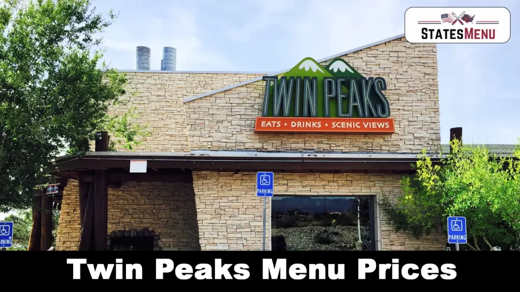 Twin Peaks Menu Prices