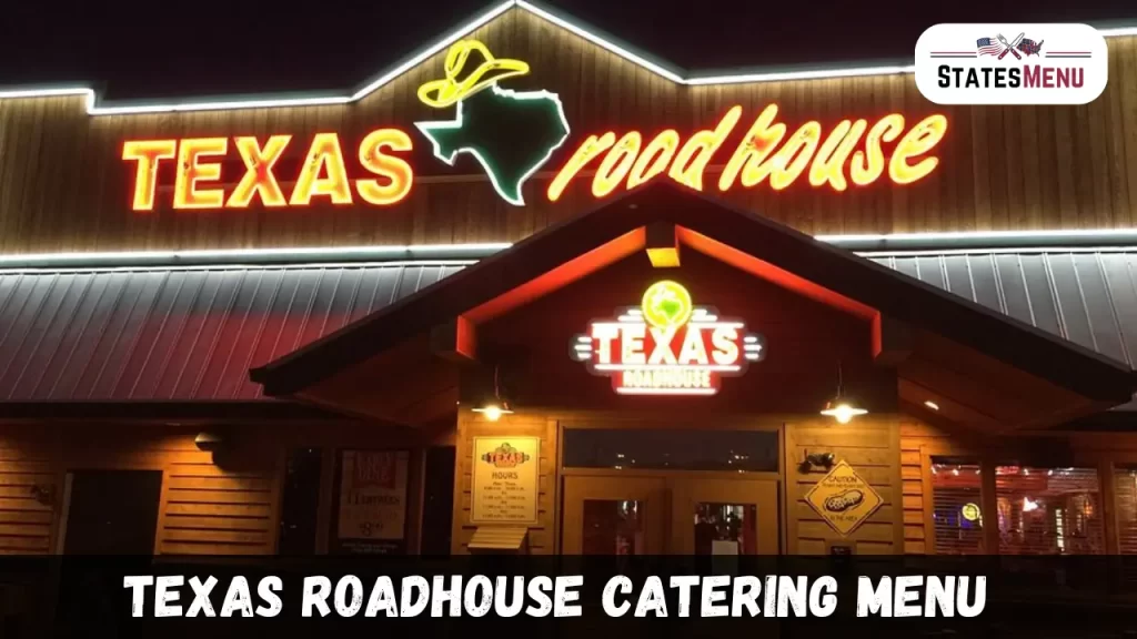 Texas Roadhouse Catering Menu Prices