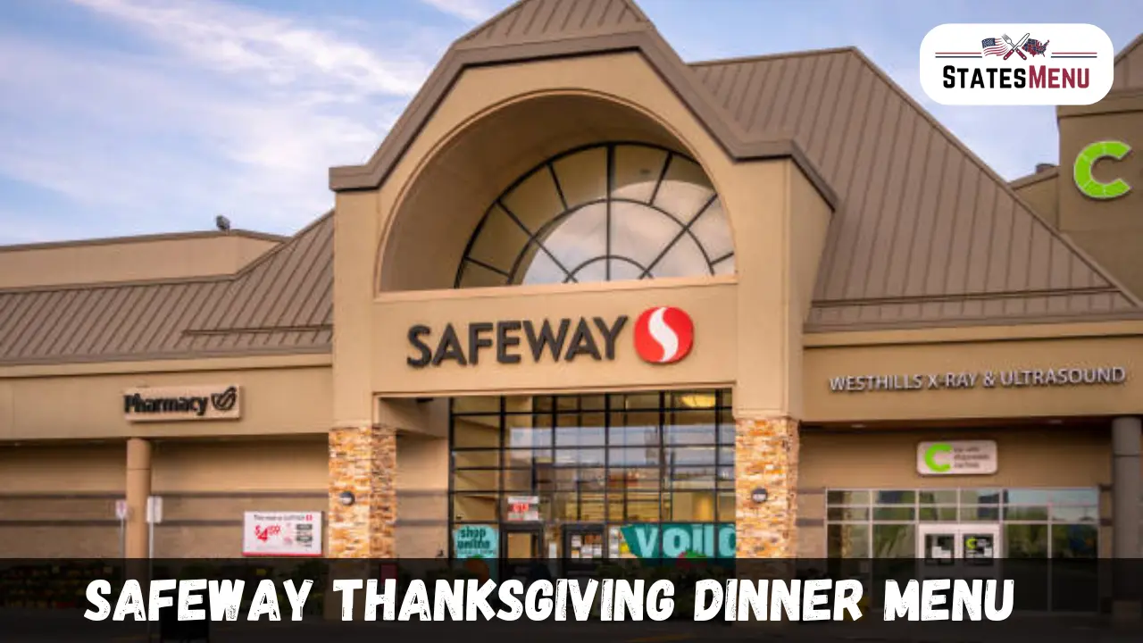 Safeway Thanksgiving Dinner Menu