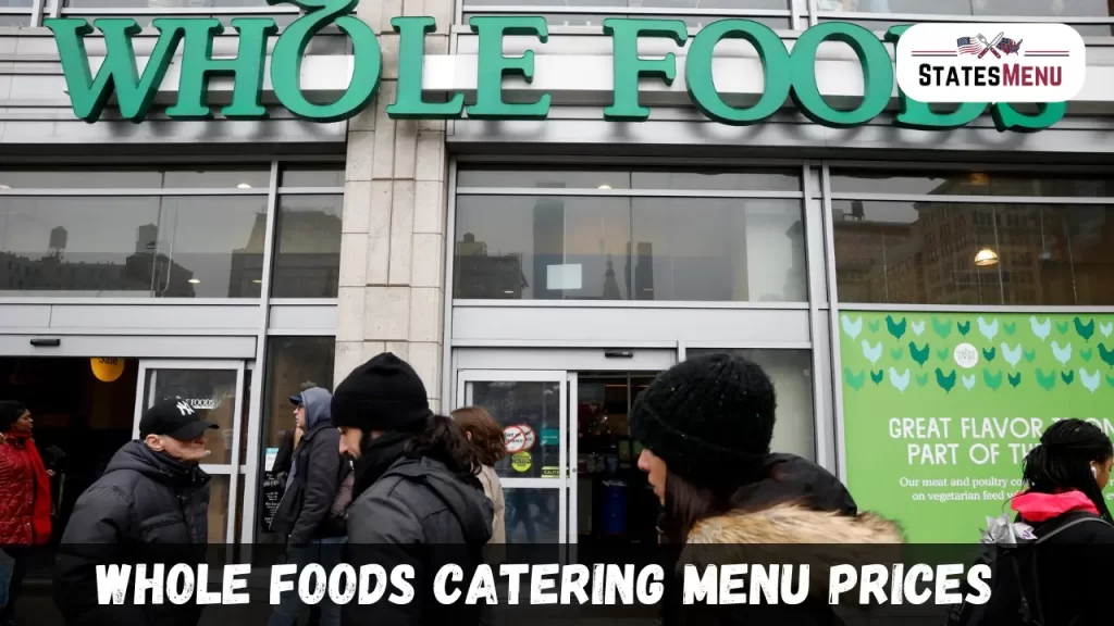 Whole Foods Catering Menu Prices