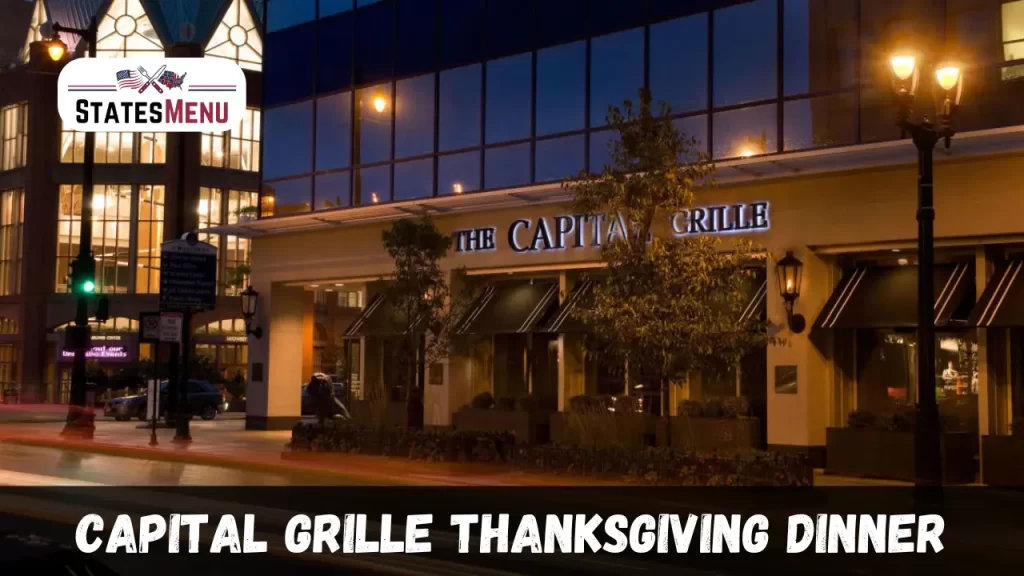 Capital Grille Thanksgiving Dinner Menu