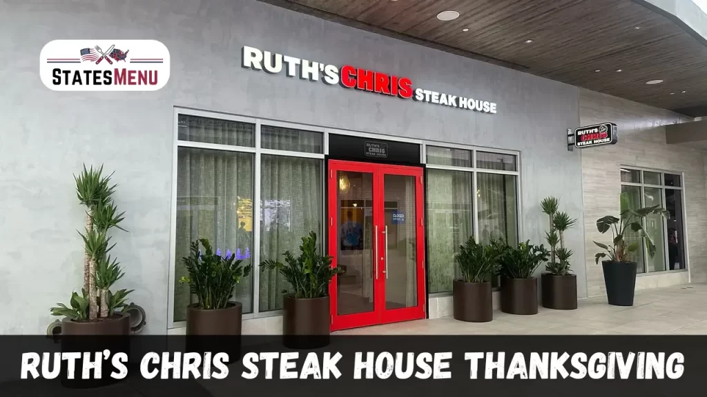 Ruth’s Chris Steak House Thanksgiving Menu