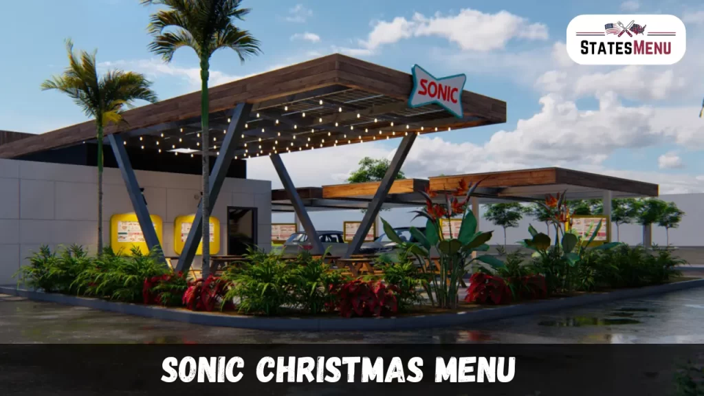 Sonic Christmas Menu